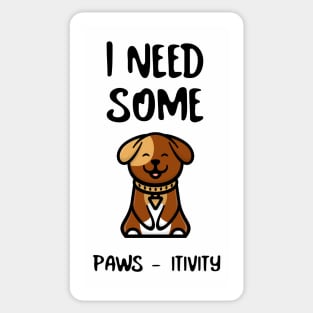 FUNNY Sayings Dog Positive Vibes Sticker